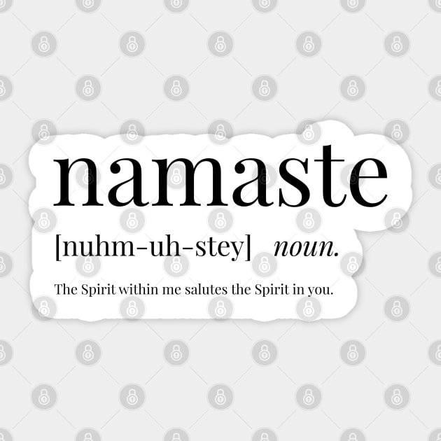 Namaste Definition Sticker by definingprints